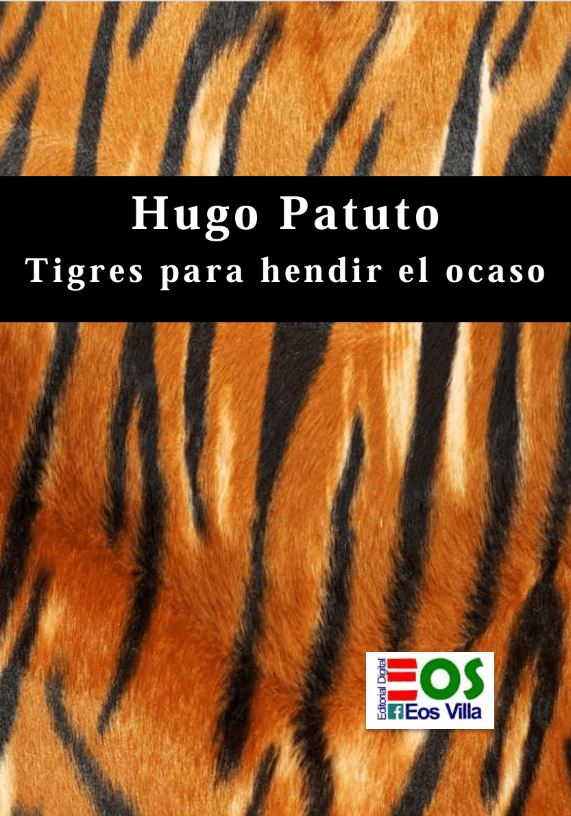 Tapa del libro Tigres para hendir el ocaso